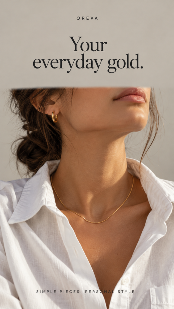 Woman wearing gold jewellery beneath the headline Your everyday gold